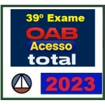 1ª Fase OAB XXXIX 39º - Acesso Total - Método 40 Pontos (CERS 2023) (Ordem dos Advogados do Brasil)